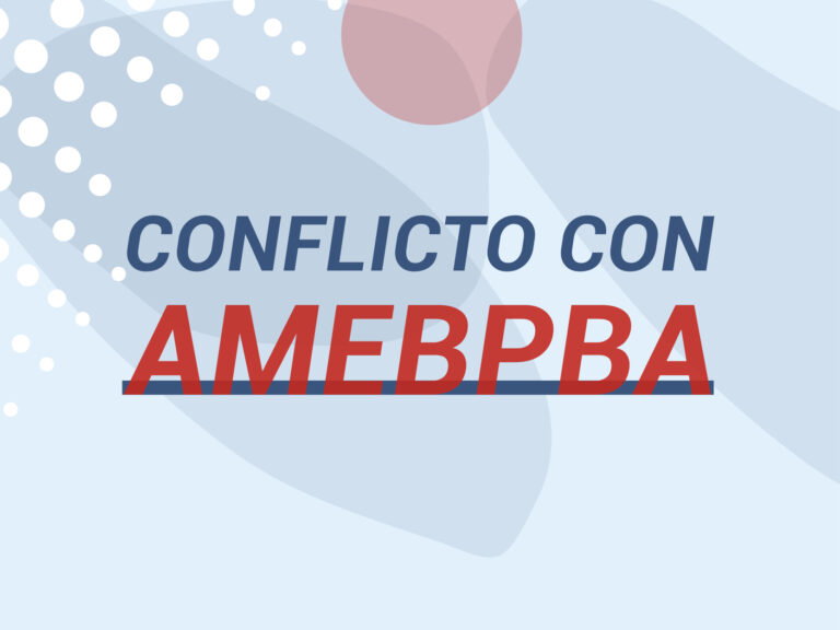 Conflicto con A.M.E.B.P.B.A