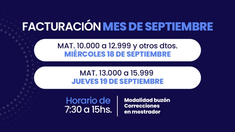 CHEQUEÁ LAS FECHAS DE FACTURACIÓN DE SEPTIEMBRE