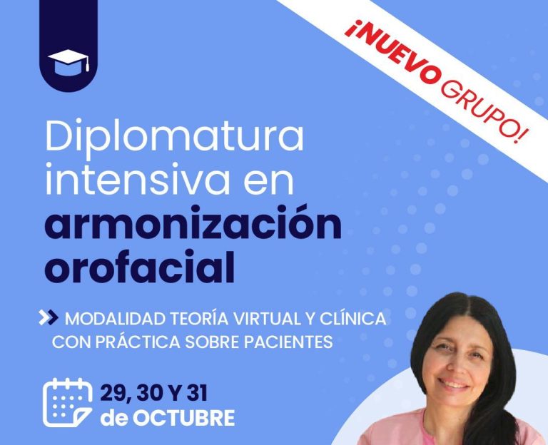 Diplomatura Intensiva en Armonización Orofacial – Octubre 2025